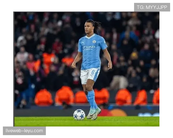 内森·阿克强势崛起，成英超赛场关键防线中坚